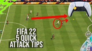 FIFA 22  5 BEST ATTACKING TIPS TO INSTANTLY IMPROVE amp SCORE MORE GOALS [upl. by Ahkihs]