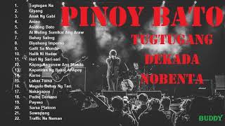 Pinoy Bato │OPM Rock 90s │Himig Dekada Nobenta [upl. by Bowes49]