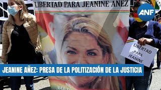 Jeanine Añez presa de la politización de la justicia [upl. by Mecke]