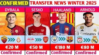 NEW CONFIRMED TRANSFERS AND RUMOURS WINTER 2025🤑🔥ftHaalandSeskoArnoldDybala [upl. by Trisa]