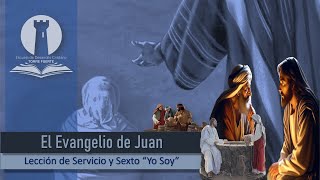 8 Lección de Servicio y Sexto quotYo Soyquot [upl. by Denice58]