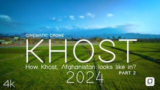 Ahmad Zaher Asheq Shudaee KhustAfghan Geographic 2024 Part 2 cinematic drone afghanistan [upl. by Neerual]