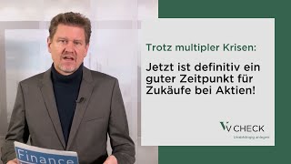 Trotz multipler Krisen Jetzt ist definitiv ein guter Zeitpunkt für Zukäufe bei Aktien [upl. by Karna]