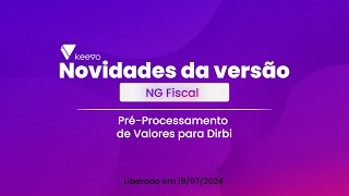 NGFiscal Pré  processamento de valores para a Dirbi [upl. by Hairu]