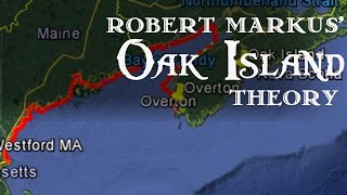 Robert Markus Theory of Oak Island [upl. by Ihsorih]