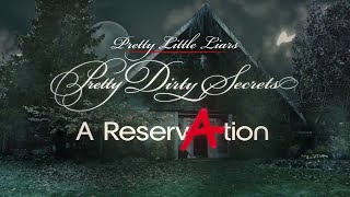 Pretty Little Liars Pretty Dirty Secrets  A ReservAtion  1x01 [upl. by Kcirdahs]