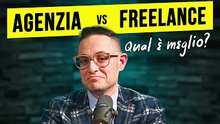 Web Agency vs Freelance quale scegliere [upl. by Lindner894]