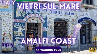 VIETRI SUL MARE AMALFI COAST ITALY 🇮🇹 WALKING TOUR IN THE HOME OF EXQUISITE CERAMICS 4K 60FPS [upl. by Niwde]