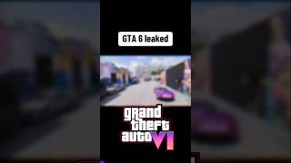 New GTA 6 Leak 😱 [upl. by Mollie588]