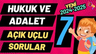 7 Sınıf Hukuk ve Adalet Dersi 1 Dönem 1 Yazılı Açık Uçlu Soruları ve Cevapları 2025 YENİ GÜNCEL [upl. by Etteniuqna]