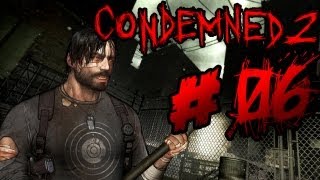 Lets Play Condemned 2 Bloodshot 06  Die Bahn kommt [upl. by Latimore874]