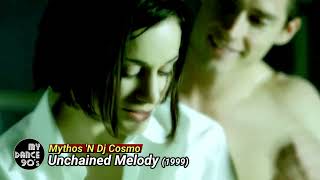 MYTHOS N DJ COSMO  UNCHAINED MELODY 1999 My Dance 90s [upl. by Aneris49]