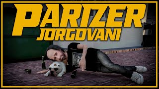 JORGOVANI  PARIZER Official Video [upl. by Florian523]