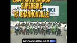 2004 PARTS CANADA SUPERBIKE CHAMPIONSHIP R1 SHANNONVILLE [upl. by Wrennie]