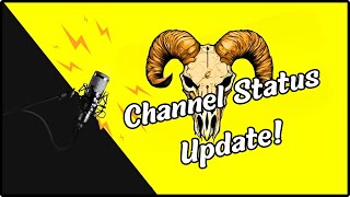 Channel Update Aug 2024 [upl. by Ajna475]