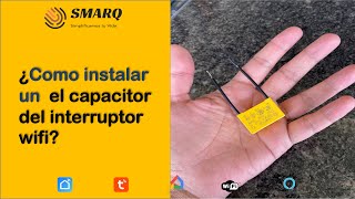 Cómo instalar el capacitor de un interruptor inteligente wifi  Smart Life [upl. by Elleirua]