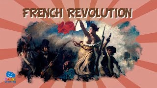 FRENCH REVOLUTION  Educational Video for Kids [upl. by Monahan]