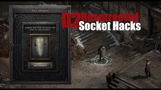 Diablo 2 Resurrected  Socket Hacks  Get The Sockets You Need FAST [upl. by Louisa]