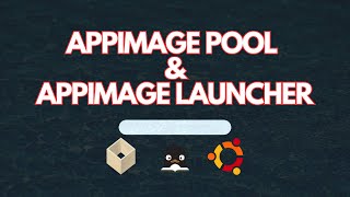 AppImage Launcher and AppImage Pool Gnome Classic Ubuntu 2204 [upl. by Oirrad252]