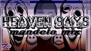 HEAVEN SAYS MANDELA MIX [upl. by Suoivatco]