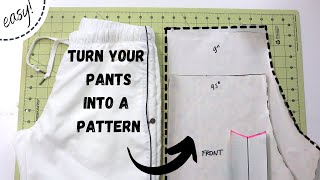 How to turn your PANTS into a pattern  easy tutorial [upl. by Gairc405]