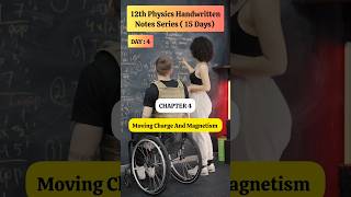 Moving Charge And Magnetism Notes  12th Physics Handwritten Notes class12 physics shorts [upl. by Aneela]