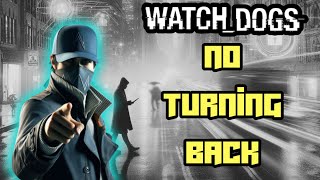 Watch Dogs Ep 34  No Turning Back Aidens Final Showdown with Quinn amp A Heartbreaking Loss [upl. by Ravert]