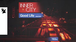 Inner City  Good Life Official Visualizer [upl. by Akital929]