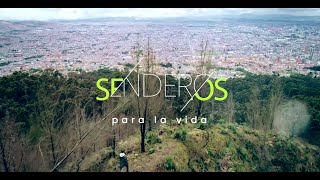 Senderos para la Vida [upl. by Papagena]