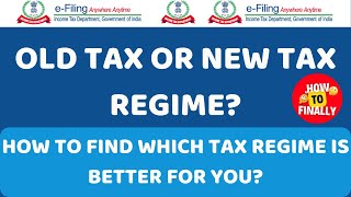 Old vs New Regime  Which is better  Which Tax Regime is better for Salaried Employees [upl. by Atsahc428]