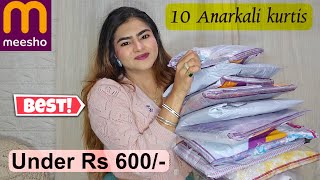 10 MEESHO Anarkali Kurta haul Under Rs 600  Meesho LATEST Anarkali Kurta set  MEESHO Sale [upl. by Gibbie701]