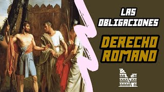 DERECHO ROMANO  tema 32 quotLas Obligacionesquot [upl. by Asilahs]