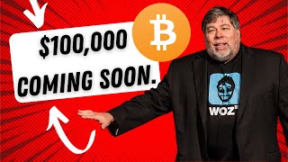 Steve Wozniak Predicts 100000 Bitcoin [upl. by Lalage]