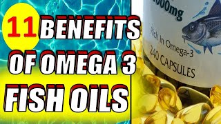 11 Benefits of Omega 3 Fish Oils  Reasons Why You Need Omega3 [upl. by Stringer]