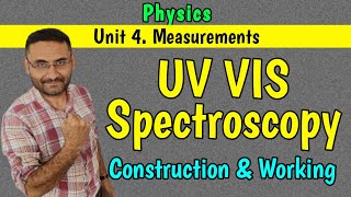 UV vis spectroscopy  UV visible  Constuction amp Analysis  PHYSICS  in Hindi B Sc  Engineering [upl. by Lila]