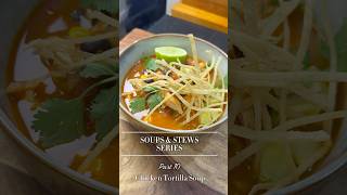 The only Chicken Tortilla Soup you need soup recipe shorts cookingchannel chickentortilla [upl. by Siskind]