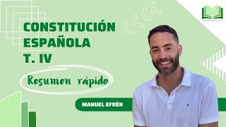 Resumen rápido Titulo IV Constitución Española [upl. by Assillim]