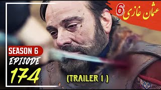 Kurulus Osman Season 6 Episode 174 Trailer in urdu [upl. by Thurmann696]