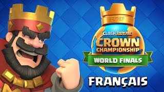 finale des mondiaux de la Crown Championship Clash Royale 2017 [upl. by Christine]