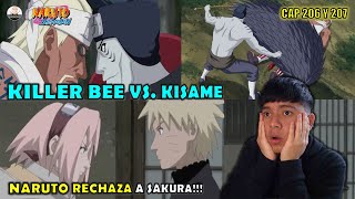 KILLER BEE VS KISAME NARUTO SHIPPUDEN CAPÍTULOS 206 Y 207 REACCIÓN [upl. by Aneelehs70]