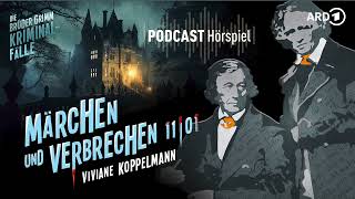 KrimiHörspiel  Der Verschwundene Graf  Märchen und Verbrechen  Die Alte am Wald  Podcast [upl. by Memberg]