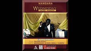 SDA CHURCH MANDARA  WED ONLINE SERVICE  BVUMA KUFA  20 NOV 2024  630PM [upl. by Frost900]