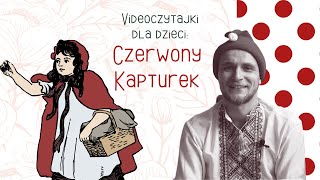 Czerwony Kapturek  słuchowisko dla dzieci  dobranoc  bajka czytana na żywo  audiobook  bajeczka [upl. by Ranita147]