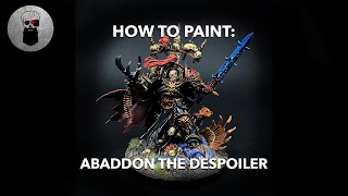 Contrast How to Paint Abaddon the Despoiler [upl. by Hammer]