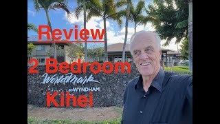 Two Bedroom WorldMark Kihei Review in Kihei Maui Hawaii [upl. by Stoll]