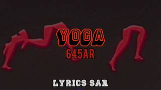 Yoga  645AR EspañolEnglishLyricsLetra  Lyrics Sar [upl. by Ettenay]