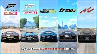 Lamborghini Reventon Comparison in FH5 FH4 The Crew Motorfast The Crew 2 Assetto Corsa [upl. by Tecla]