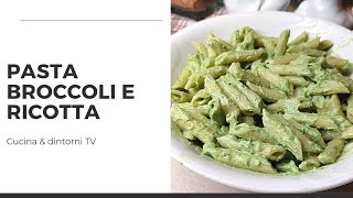 Pasta con broccoli e ricotta [upl. by Nyleak]