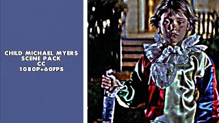 Child Michael Myers 1978 Scene Pack CC 1080P 60FPS [upl. by Nagiam698]