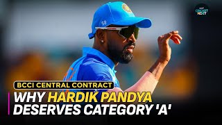 Hardik Pandya Deserves A Category in BCCI Central Contracts 202324  Know Why and How  Cricket [upl. by Lladnyk]